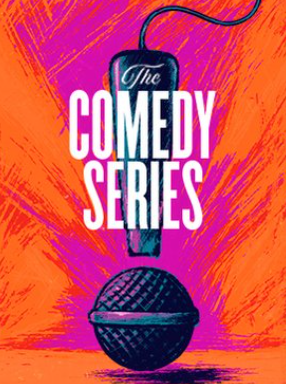 The Comedy Series